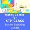 Maths Games For 5th Class - Station Teaching Bundle