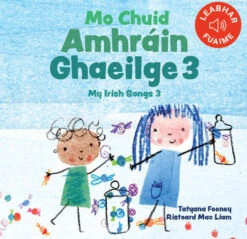 My Irish Books: Bailluchain - 3 Book Box Set 7 My Irish Books: Bailluchain - 3 Book Box Set -Hape Shop mo chuid amhrain gaeilge 3CogsOnline